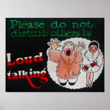 Please Do Not Disturb Others By Loud Talking Print