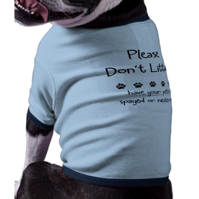 Please Dont Litter Pet Tshirt by ppprincess1