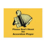 Please don't shoot the accordion player post card