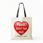 Please,don't tag me! bags