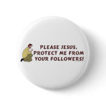 Please Jesus Button