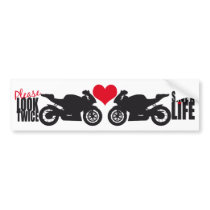 Please Look Twice • Save A Life Bumper Sticker