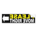Please Move Right Front Bumper Sticker bumper stickers
