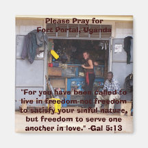 Please Pray for Fort Portal, Ugand... Magnets