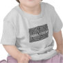 Please Stand By! T-shirts