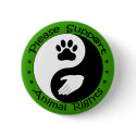 Please Support Animal Rights Button
