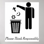 Please Think Responsibly posters