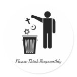 Please Think Responsibly stickers