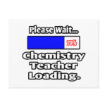 Please Wait...Chemistry Teacher Loading postcards