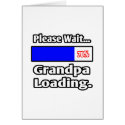 Please Wait...Grandpa Loading cards
