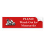 PLEASE Watch Out for Motorcycles Bumper Stickers