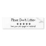 Plese Don't Litter bumper stickers