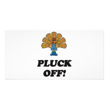 PLUCK OFF CUSTOM PHOTO CARD