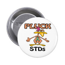 Pluck STDs Awareness Design Button