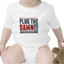 Plug the Damn Hole Rompers