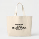 Plumber Deadly Ninja by Night Bag