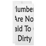 Plumbers Are Not Afraid To Get Dirty rack cards