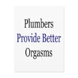 Plumbers Provide Better Orgasms postcards