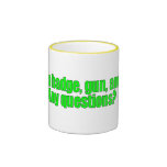 PMS, any questions? Coffee Mugs