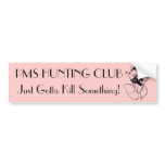 PMS HUNTING CLUB bumper stickers