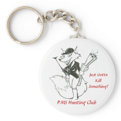 PMS Hunting Club Key Chain by zipflmeister
