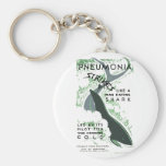 Pneumonia Strikes Keychain