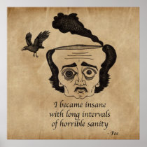 Poe insane poster