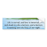 Poem About Death -  Inspirational Grieving Quote bumper stickers