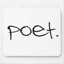 Poet Mouse Pad