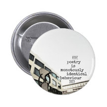 poetry is monotously identical behaviour buttons