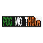 Póg mo thóin! Bumper Sticker bumper stickers