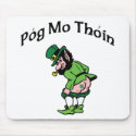 Pog Mo Thoin Gift mousepads