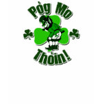 Pog Mo Thoin Irish Tshirts