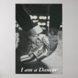 Pointe , I am a Dancer posters