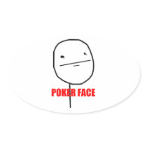 Poker Face - Oval Stickers