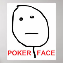 Poker Face Rage Face Meme Print