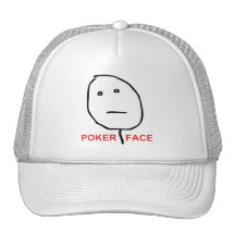 Poker Face (text) Trucker Hats