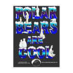 POLAR BEARS ARE COOL POSTCARD