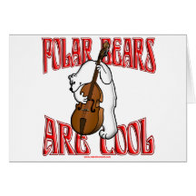 POLAR BEARS ARE SO COOL GREETING CARD