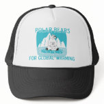 Polar Bears For Global Warming hats