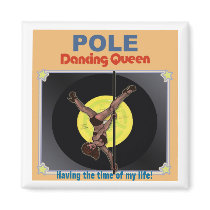 Pole Dancing Queen Refrigerator Magnets