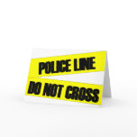Police Line Do Not Cross cards