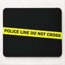 police line do not cross mousepads