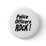 Police Officers Rock! Button