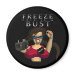 Police Woman FREEZE THIS IS A BUST magnets