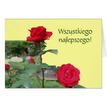 Polish Birthday Sto Lat Red Roses Card