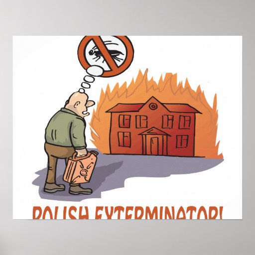 Polish Exterminator Print