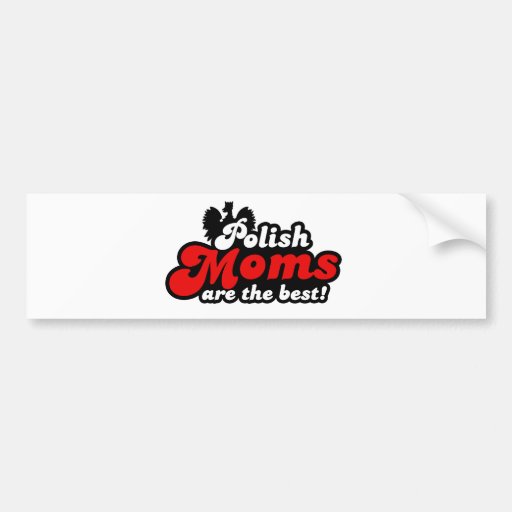 Polish Moms Bumper Stickers