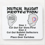 Political Bullshit Ear Protection Deflectors mousepads