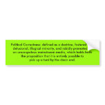 Political Correctness: defined bumper stickers